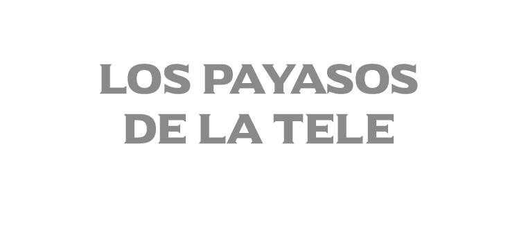 Logo Los payasos de la tele gris